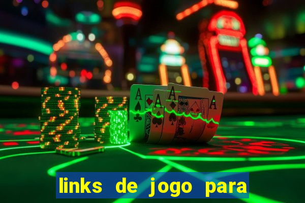 links de jogo para ganhar dinheiro